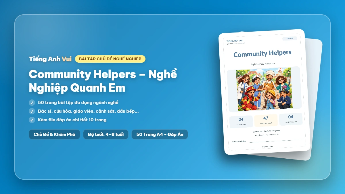 Community Helpers – Nghề Nghiệp Quanh Em