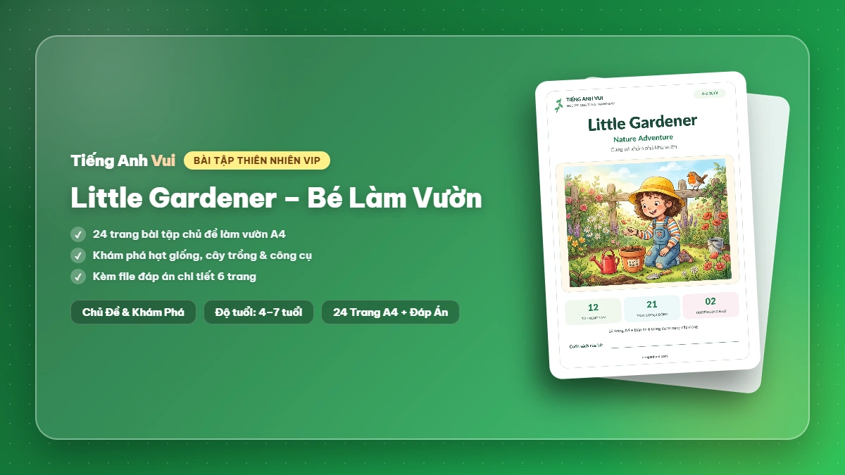 Little Gardener – Bé Làm Vườn