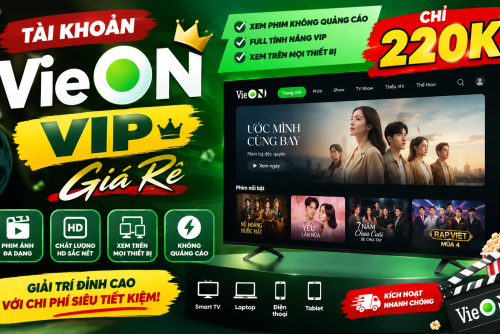 Tài Khoản VieOn VIP Pro Giá Rẻ 3 tháng - bảo hành trọn gói