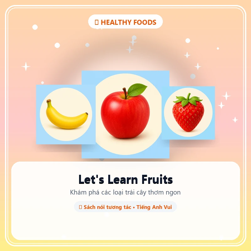 Let's learn about fruits and vegetables.