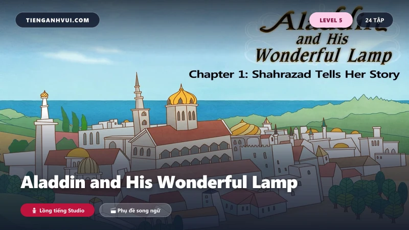 Aladdin and His Wonderful Lamp