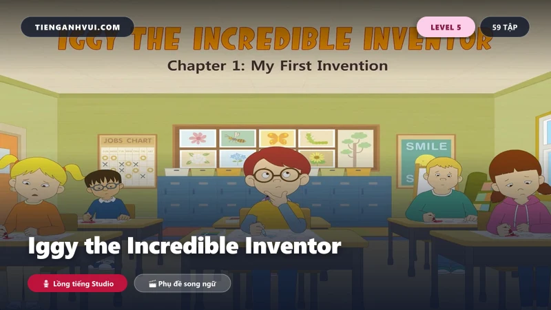 Iggy the Incredible Inventor