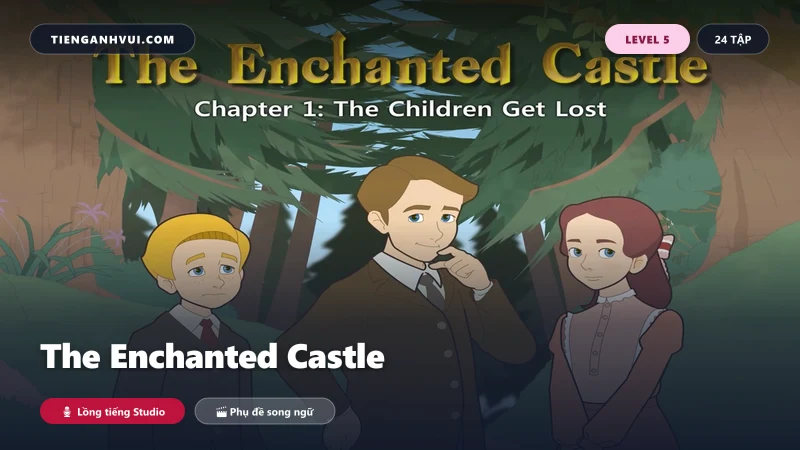 The Enchanted Castle